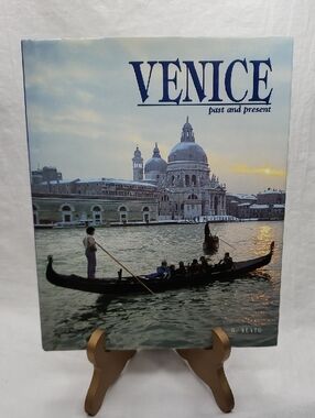 Venice Past And Present Illustrated Hardcover Book